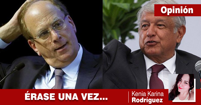 LÓPEZ OBRADOR Y EL “AMIGO” LARRY FINK