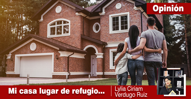 MI CASA LUGAR DE REFUGIO, PROTECCIÓN Y A LA VEZ ESPARCIMIENTO