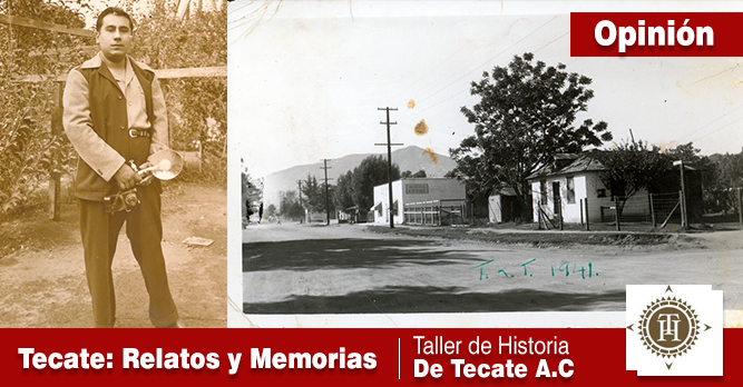 CESÁREO MACIEL ALFARO:  “EL PRIMER FOTÓGRAFO ESTABLECIDO EN TECATE”