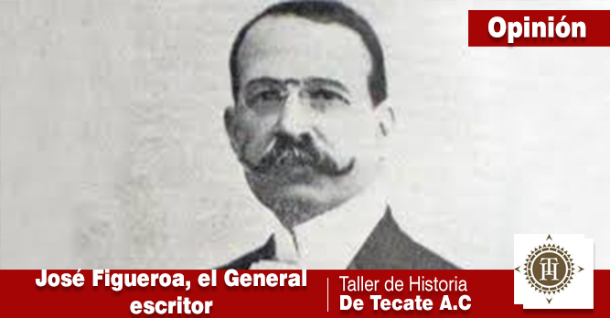 JOSÉ FIGUEROA, EL GENERAL ESCRITOR
