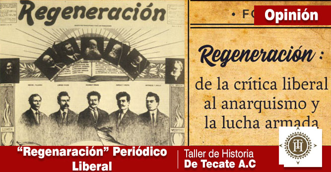 “REGENERACIÓN” UN PERIÓDICO LIBERAL