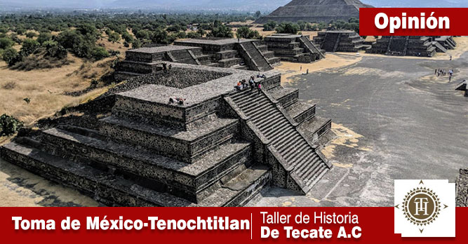 “TOMA DE MÉXICO-TENOCHTITLAN”