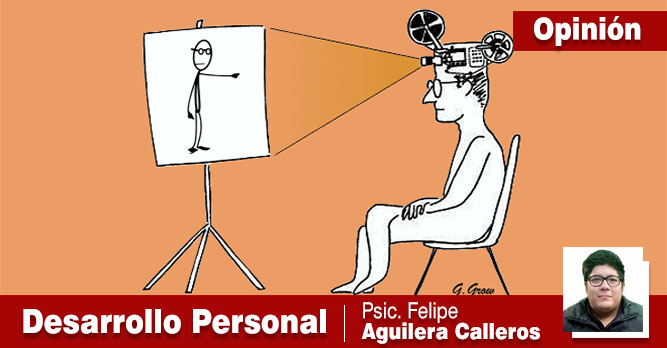 “TE ESTÁS PROYECTANDO”