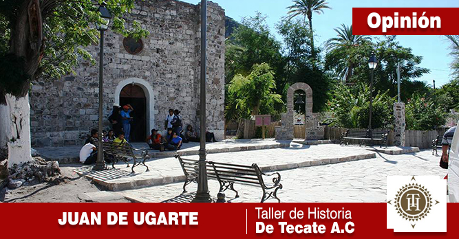 JUAN DE UGARTE VARGAS, APÓSTOL PADRE Y EL ATLANTE DE LAS CALIFORNIAS